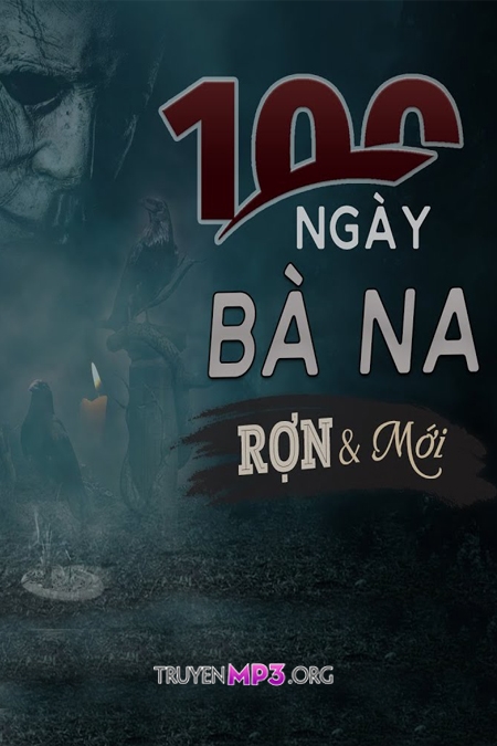 100 Ngày Bà Na