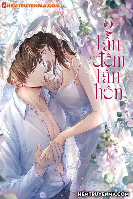 2 Lần Đêm Tân Hôn