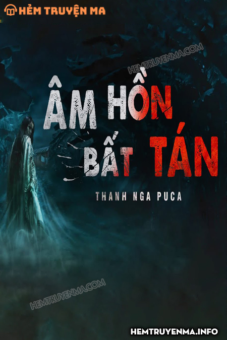 Âm Hồn Bất Tán