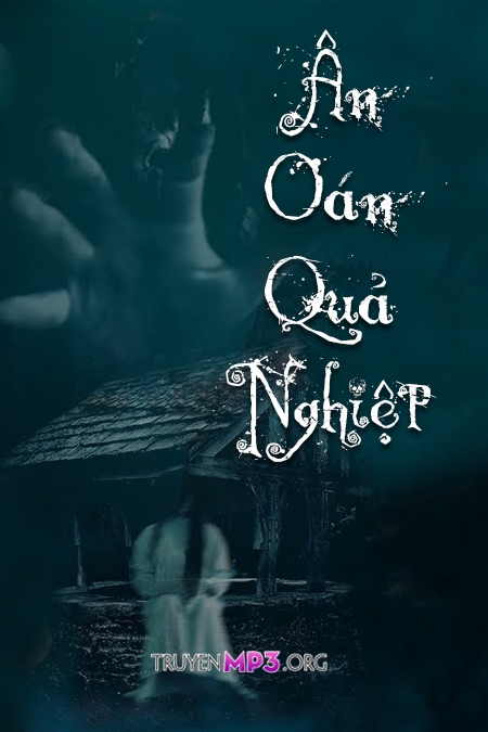 Ân Oán Quả Nghiệp