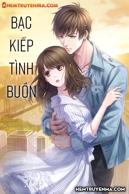 Bạc Kiếp Tình Buồn