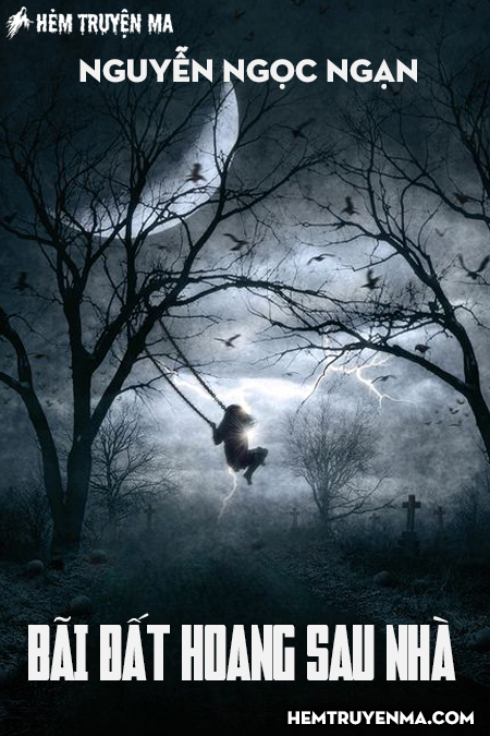 Bãi Đất Hoang Sau Nhà (Chuyến Xe Buýt)