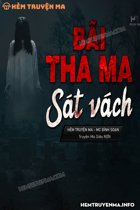 Bãi Tha Ma Sát Vách