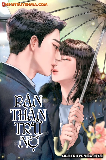 Bán Thân Trừ Nợ