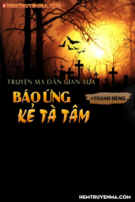 Báo Ứng Kẻ Tà Tâm