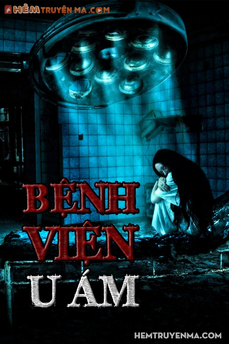 Bệnh Viện U Ám