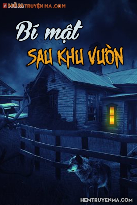 Bí Mật Sau Vườn