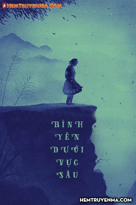 Bình Yên Dưới Vực Sâu