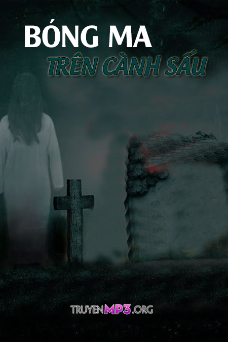 Bóng Ma Trên Cành Sấu