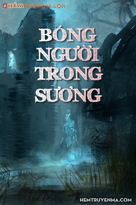 Bóng Người Trong Sương