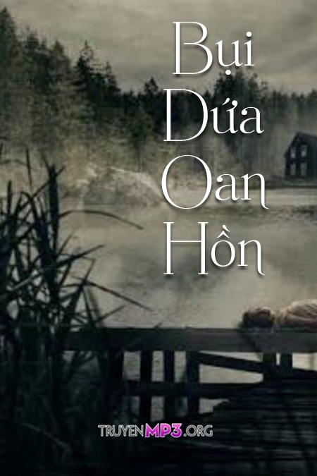 Bụi Dứa Oan Hồn