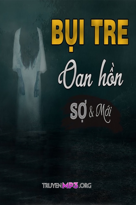 Bụi Tre Oan Hồn
