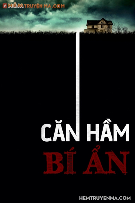 Căn Hầm Bí Ẩn