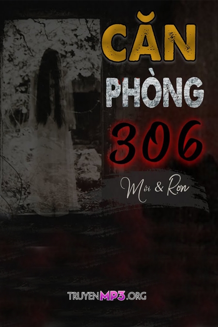 Căn Phòng 306