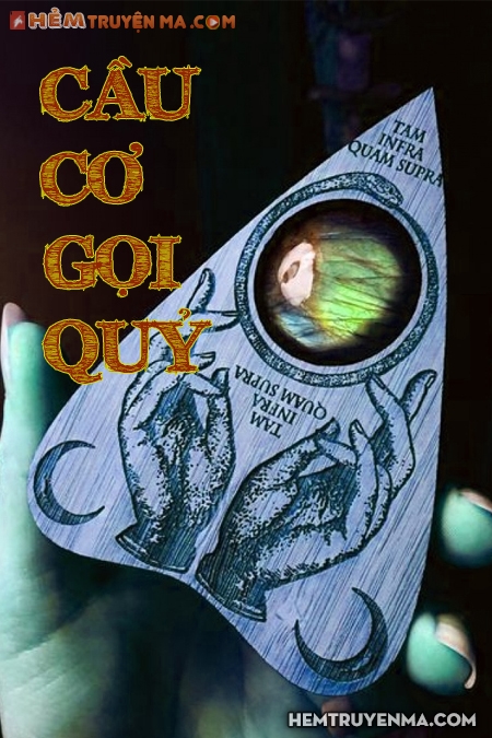 Cầu Cơ Gọi Quỷ