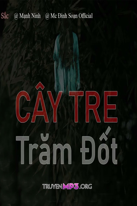 Cây Tre Trăm Đốt
