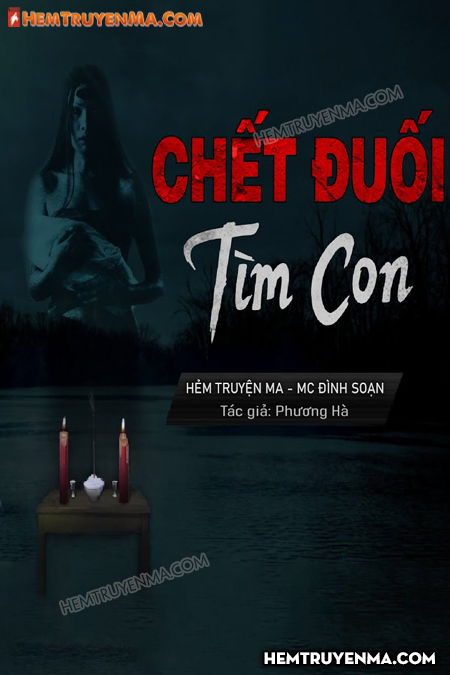 Chết Đuối Tìm Con