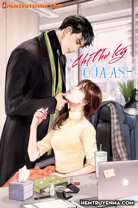 Chị Thư Ký Của Anh