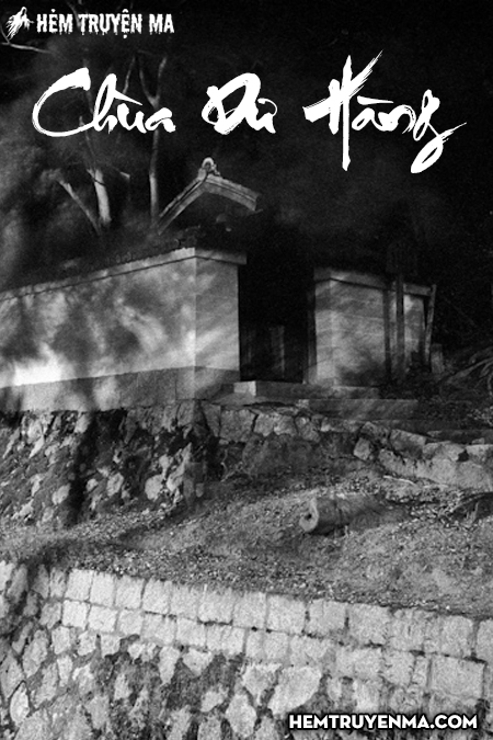 Chùa Dư Hàng - Truyện Ma MC Đình Soạn