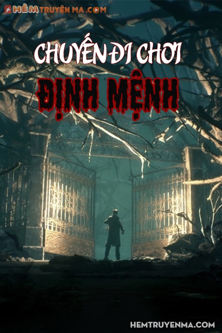 Chuyến Đi Chơi Định Mệnh