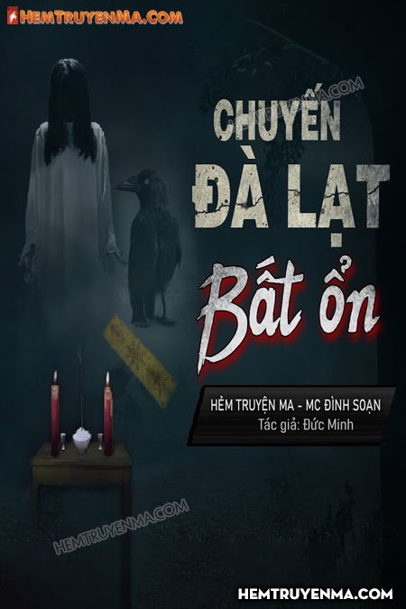 Chuyến Đi Đà Lạt Bất Ổn
