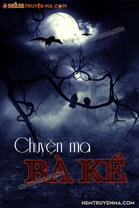 Chuyện Ma Bà Kể