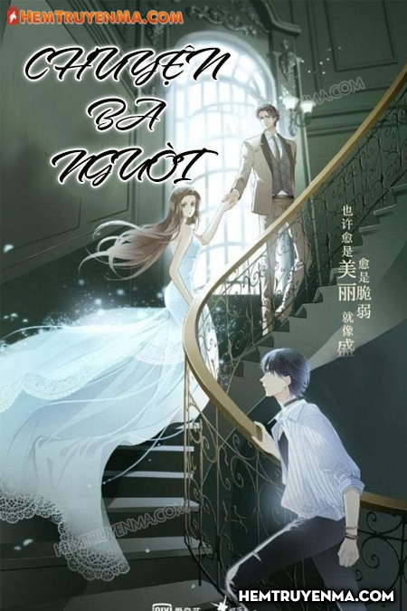 Chuyện Tình Ba Người