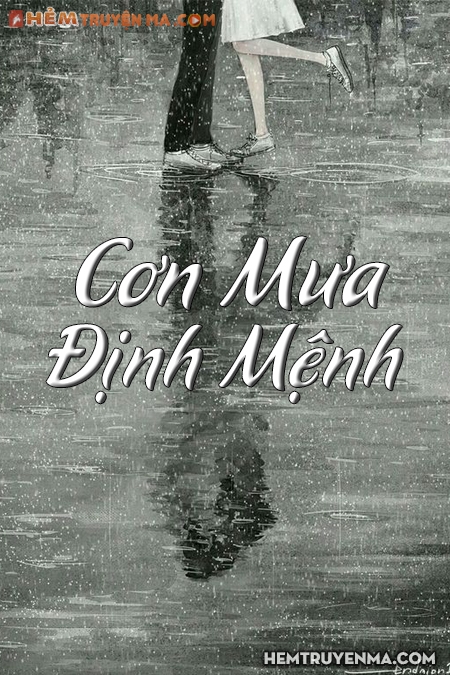 Cơn Mưa Định Mệnh