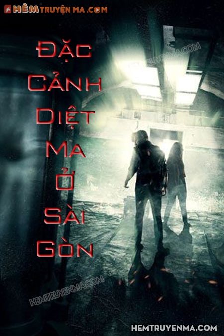 Đặc Cảnh Diệt Ma Ở Sài Gòn