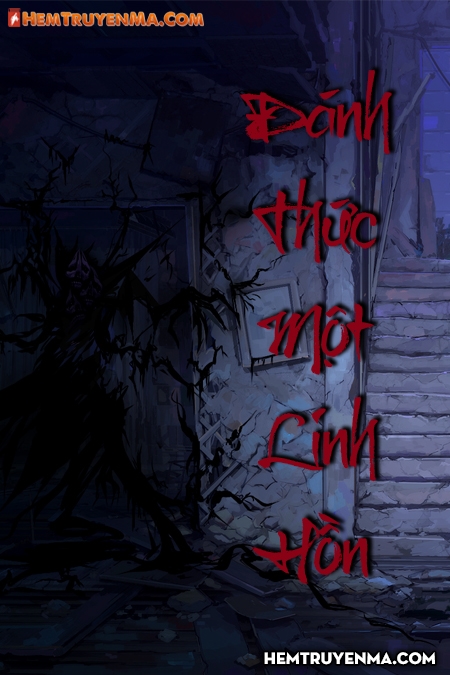 Đánh Thức Một Linh Hồn