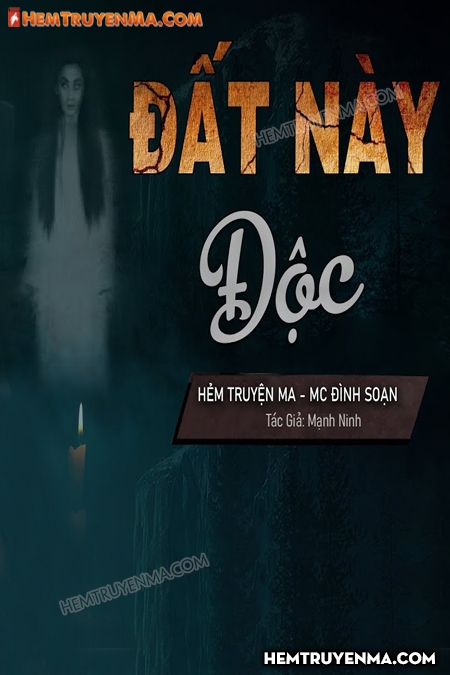 Đất Này Độc