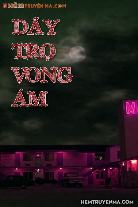 Dãy Trọ Vong Ám