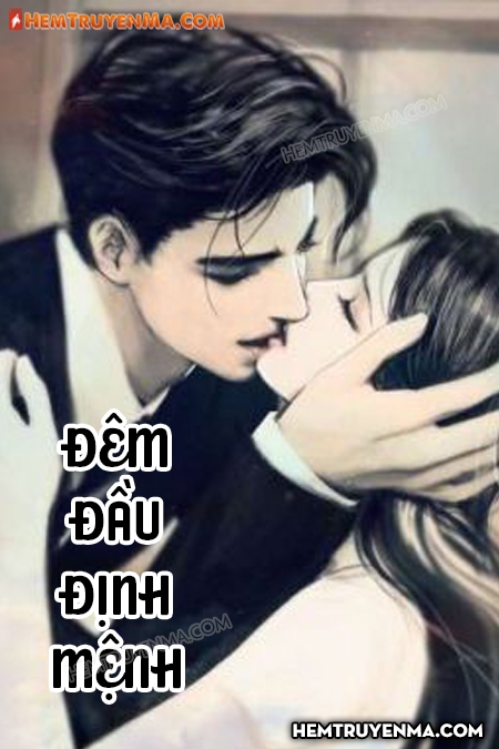 Đêm Đầu Định Mệnh