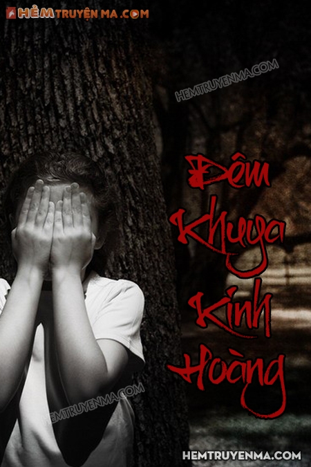 Đêm Khuya Kinh Hoàng