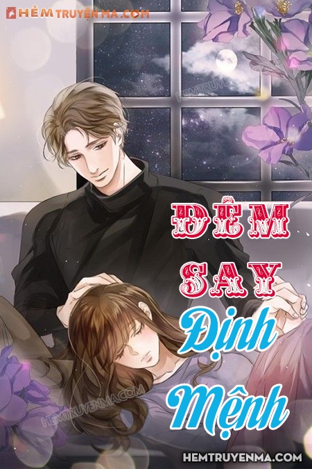 Đêm Say Định Mệnh