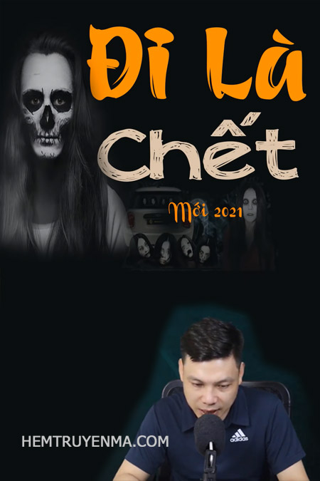 Đi Là Chết (Chuyến Đi)