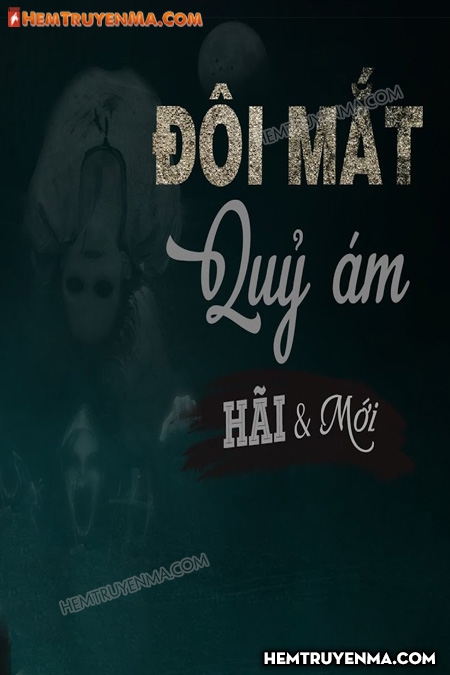 Đôi Mắt Quỷ Ám