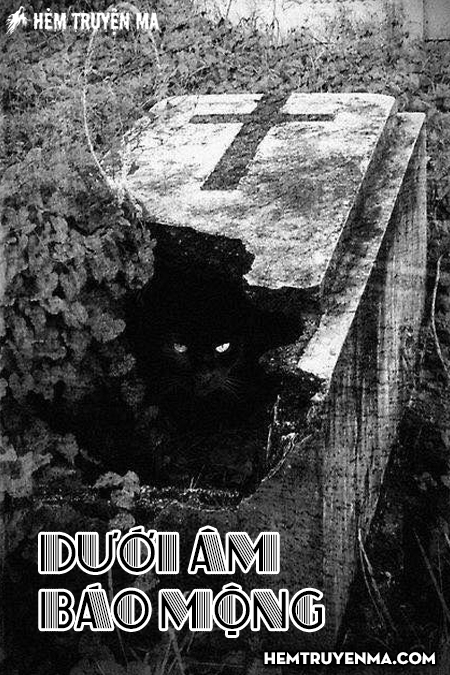 Dưới Âm Báo Mộng - Truyện Ma