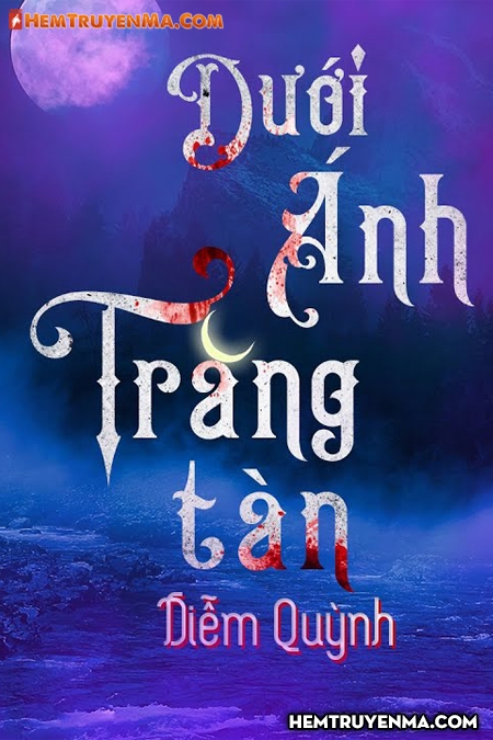 Dưới Ánh Trăng Tàn