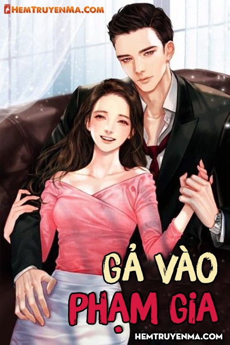 Gả Vào Phạm Gia