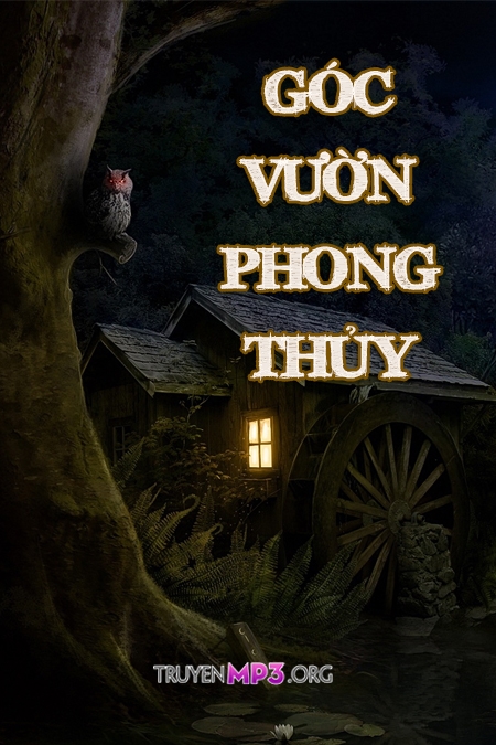 Góc Vườn Phong Thủy