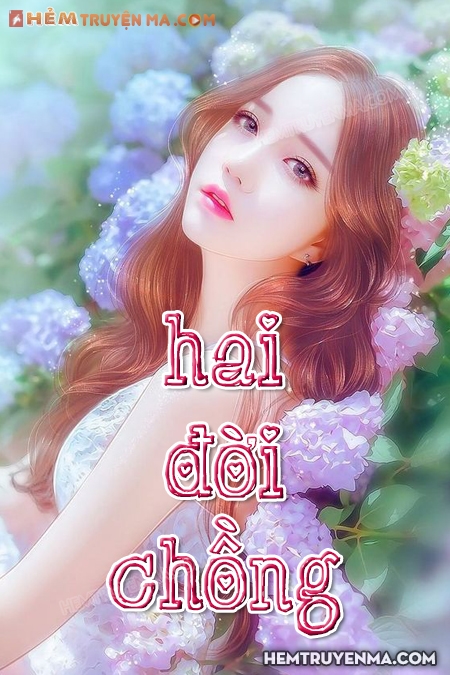 Hai Đời Chồng
