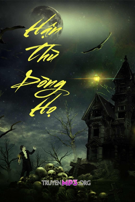 Hận Thù Dòng Họ