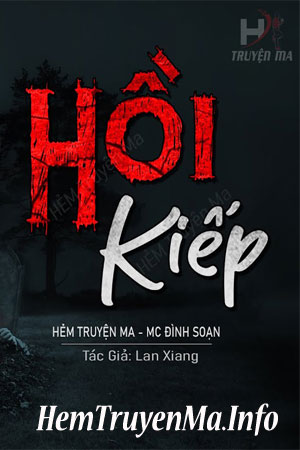 Hồi Kiếp - MC Đình Soạn