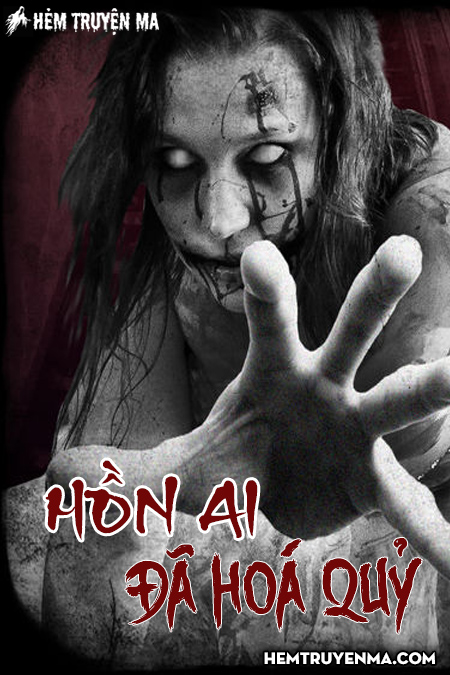 Hồn Ai Đã Hoá Quỷ