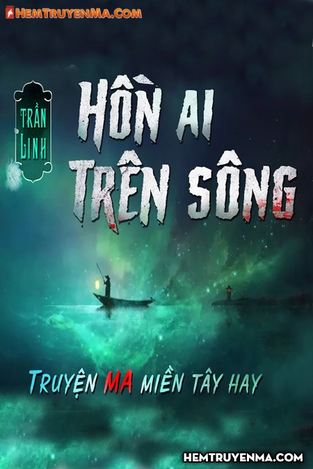 Hồn Ai Trên Sông