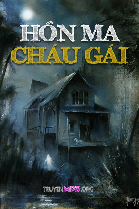 Hồn Ma Đứa Cháu Gái