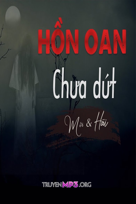 Hồn Oan Chưa Dứt