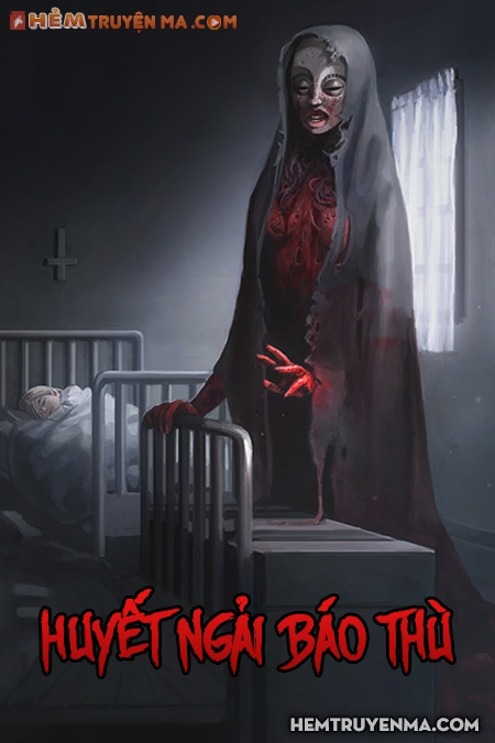 Huyết Ngải Báo Thù