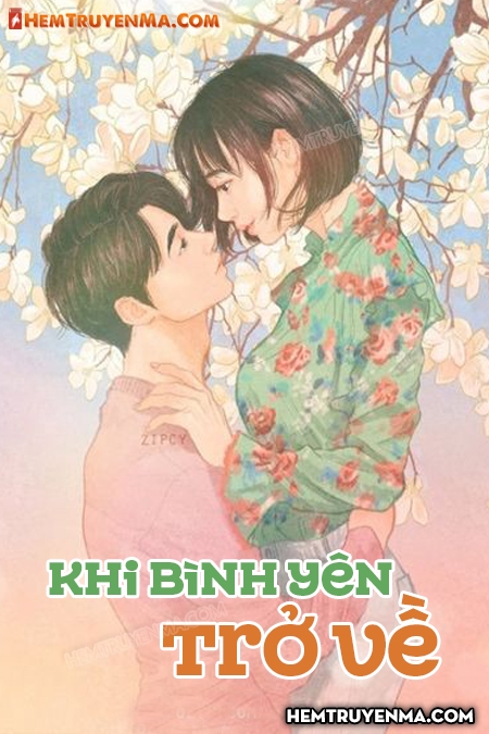 Khi Bình Yên Trở Về